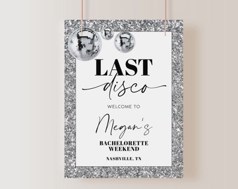 Último letrero de bienvenida de despedida de soltera de discoteca, letrero de despedida de soltera con brillo plateado, cartel de bienvenida de despedida de soltera de discoteca, letrero de bola de discoteca / DISCO