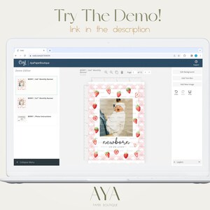 May include: A laptop screen displaying a website with a pink and white strawberry pattern. The website allows users to create personalized designs with a photo of a baby. The text "newborn" is displayed on the design. The website is called "Canva" and the text "AYA Paper Boutique" is displayed at the bottom of the screen.