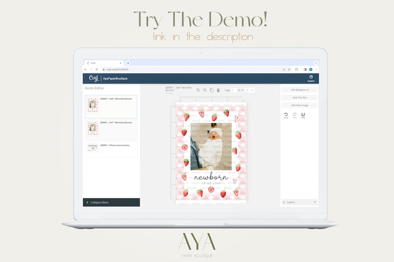 May include: A laptop screen displaying a website with a pink and white strawberry pattern. The website allows users to create personalized designs with a photo of a baby. The text "newborn" is displayed on the design. The website is called "Canva" and the text "AYA Paper Boutique" is displayed at the bottom of the screen.