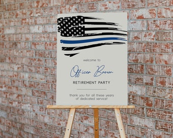 Thin Blue Line Police Retirement Welcome Sign Template (Digital Download)