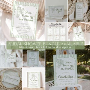 May include: A collection of light green and white bridal shower stationery items. Includes invitations, thank you cards, menu cards, game cards, and signs. The text "She's Fresh off the Market" is featured on several items. The bundle is available.