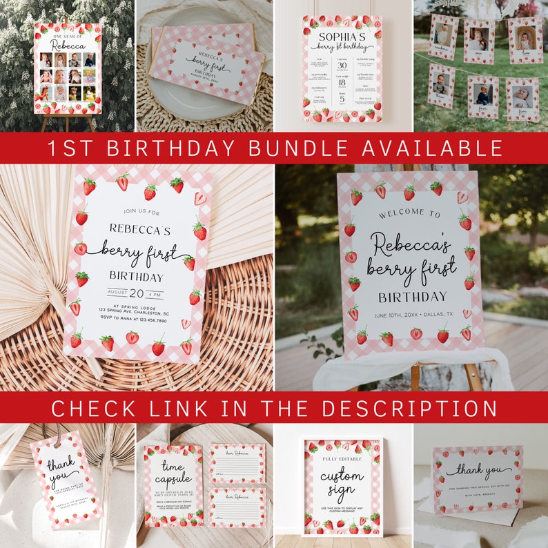 May include: A printable 1st birthday party bundle with a strawberry theme. The bundle includes a welcome sign, invitation, thank you card, time capsule, custom sign, and photo booth props. The design features a pink and white gingham pattern with red strawberries.