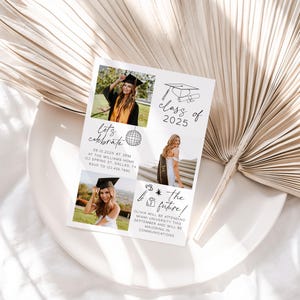 May include: A graduation party invitation with a white background and black text. The invitation features photos of a graduate in a cap and gown, a disco ball, and a graduation cap. The text reads "Let's celebrate" and "Class of 2025".