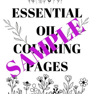 Może przedstawiać: Czarno-białe strony do kolorowania z kwiatowymi wzorami i tekstem "Essential Oil Coloring Pages".