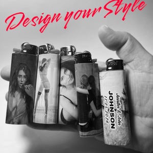 May include: A collection of personalized lighters with various black and white images, including portraits and a couple embracing. One lighter features the text "Jennifer & John JOHNSON 11.25.2026". The phrase "Design your Style" is written in red.