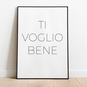 Ti Voglio Bene, I Love You, Digital Prints, Wall Art, Italian