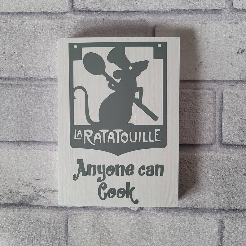 Anyone can cook Disney inspired quote sign Ratatouille inspired Home