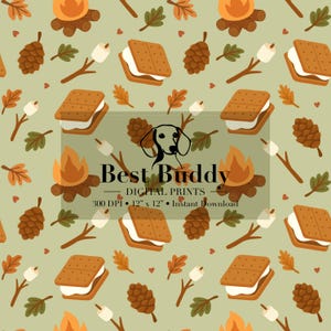 May include: A repeating pattern featuring campfires, s'mores, pinecones, and fall leaves on a light green background. The text "Best Buddy DIGITAL PRINTS" is in the center of the image. The pattern is 12" x 12".