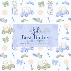 May include: A seamless pattern featuring a light blue background with a variety of golf-themed illustrations, including golf carts, golf bags, golf balls, golf clubs, and a dachshund dog. The text "Best Buddy - Digital Prints - 300 DPI - 12" x 12" - Instant Download" is displayed in a blue rectangle.