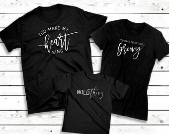 Wild ding / je maakt mijn hart zingen / je maakt alles groovy / familie matching set / mama papa en mij shirts / schattige matching set / schattige familie