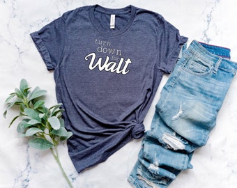 Turn Down para Walt camisa / divertido Walt Disney inspirado camisa / mamá camisa / camisa de niña / camisa de viaje de Disney / traje de Disneyland
