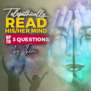 Read his/her mind and tell you what he/she is thinking - Up to 3 questions each order - 1 DAY Delivery