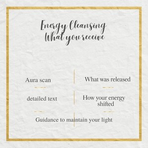 Op de afbeelding: Een cr&egrave;mekleurige achtergrond met gouden rand toont de tekst "Energy Cleansing What you receive." Hieronder staan de teksten "Aura scan", "detailed text" en "Guidance to maintain your light." Rechts staan "What was released" en "How your energy shifted."