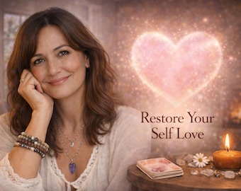 Restore Your Self-Love • Inner Strength Reading • Self-Worth Healing & Emotional Realignment