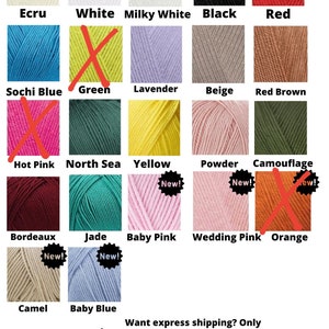 May include: A color chart of yarn samples in various colors, including ecru, white, milky white, black, red, sochi blue, green, lavender, beige, red brown, hot pink, north sea, yellow, powder, camouflage, bordeaux, jade, baby pink, wedding pink, orange, camel, and baby blue. The chart includes the text "New!" next to some of the yarn samples.
