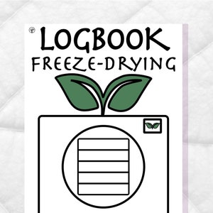 FREEZE DRYING LOG Book Pdf, 20 pages,Journal, Printable Planner,Harvest Right,8.5x11 Instant Digital Download, Template List, A4 + Us Letter