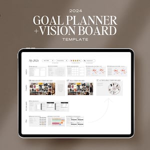 May include: A digital screen displaying a 2024 goal planner and vision board template. The template includes sections for "My 2024", "Dream & Vision Board", and "Actionable Vision Board".