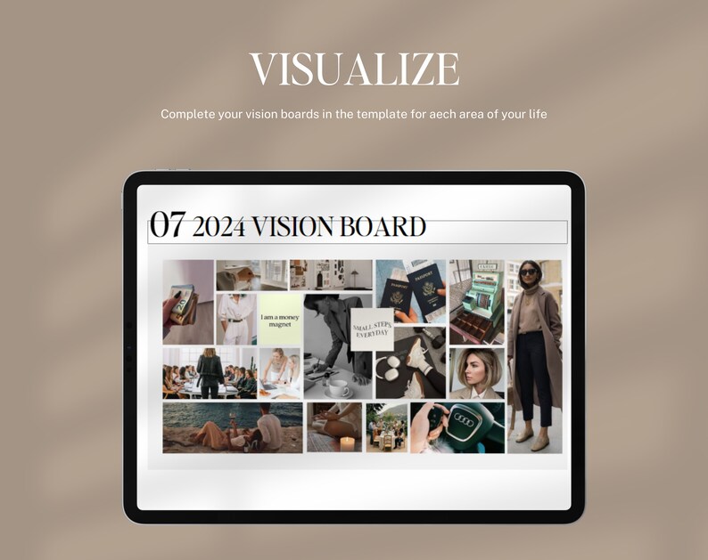 May include: A digital vision board on a tablet screen with the text "07 2024 VISION BOARD". The board is filled with images of travel, money, success, and personal growth.