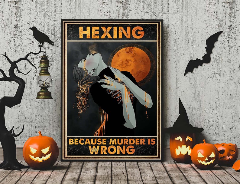 Hexing Because Murder Is Wrong Wicked Witch Halloween Art Witch and Moon art Witch With Brooms Print Halloween Poster