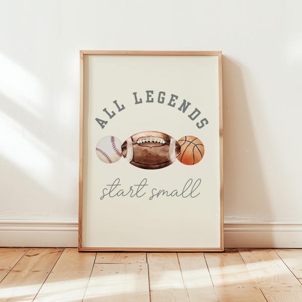 All Legends Start Small™ Sports Nursery Art ∙ Football, Baseball, Basketball ∙ 1410