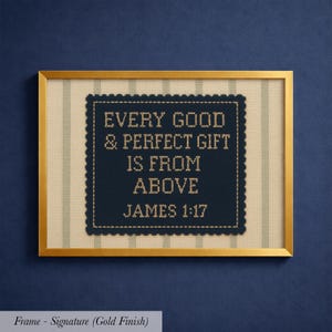 The image is a framed cross-stitch design with a Bible verse from James 1:17 displayed on it.