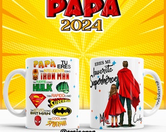 May include: White ceramic mug with a superhero theme. The mug features a father and daughter dressed as superheroes, with the text "Eres mi favorito Superhéroe" and "Mia Carlos". The other side of the mug features a variety of superhero logos and the text "Papá Eres Tan Inteligente como Iron Man Tan Fuerte como Hulk Tan Rápido como Superman Tan Astuto como Batman Tan Cool como Spiderman".