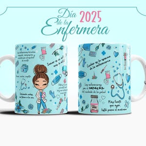 Puede incluir: Dos tazas de cerámica azul claro con asas blancas. Las tazas presentan una ilustración de dibujos animados de enfermera y garabatos de temática médica. El texto en español dice "Día de la Enfermera 2025" y otras frases.