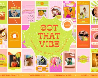 Got that vibe Instagram Story Templates Editable in Canva