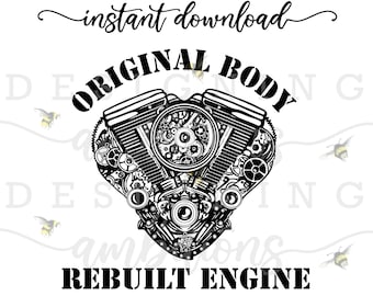 Carrocería original, motor reconstruido, SVG PNG: Superviviente a corazón abierto (Descarga instantánea)