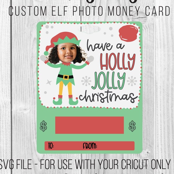 DIY Custom Photo Elf Money Card SVG, Personalized Christmas Photo Lip Balm Pouch Money Card,  For Use with Cricut Only