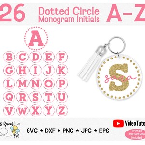 Eerste monogram SVG, monogram sleutelhanger SVG, dot ronde monogram SVG, cirkel monogram SVG, sleutelhanger SVG, Cricut cut-bestand