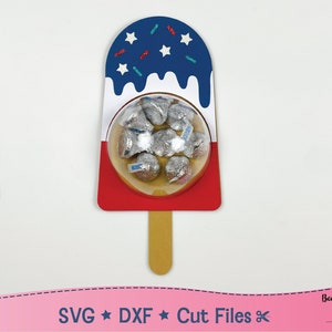 Patriotic Popsicle Dome Candy Holder Svg, 4th of July, DIY Party Favors Svg, Cricut Cut File