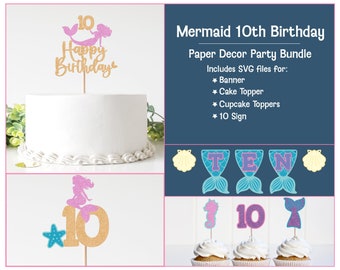 May include: A collection of mermaid-themed party decorations. Includes a cake with a gold glitter "10" and "Happy Birthday" topper, cupcake toppers, a banner spelling "TEN", and a "10" sign. The decorations are in shades of pink, gold, and teal.