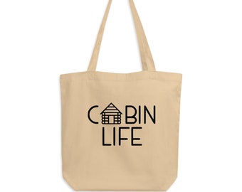 Cabin Life Eco Tote Bag