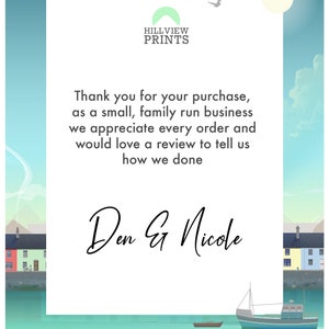 May include: A white card with a thank you message from Hillview Prints, a small family run business. The card is set against a background of a blue sky with white clouds and a bright sun. There are small houses and a boat on the water in the background.