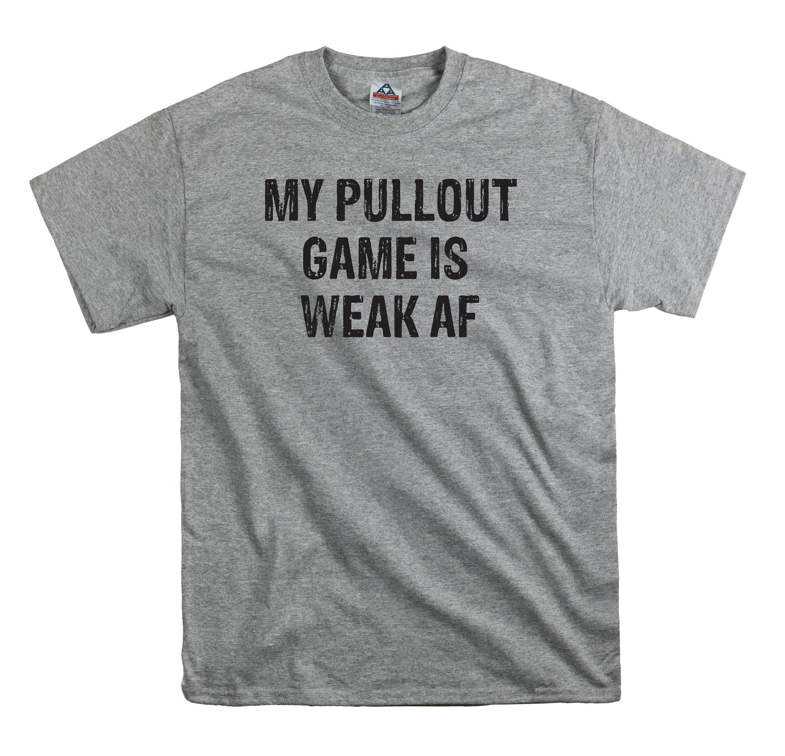 My Pullout Game Is Weak AF T Shirt New Dad Shirt New Father Etsy