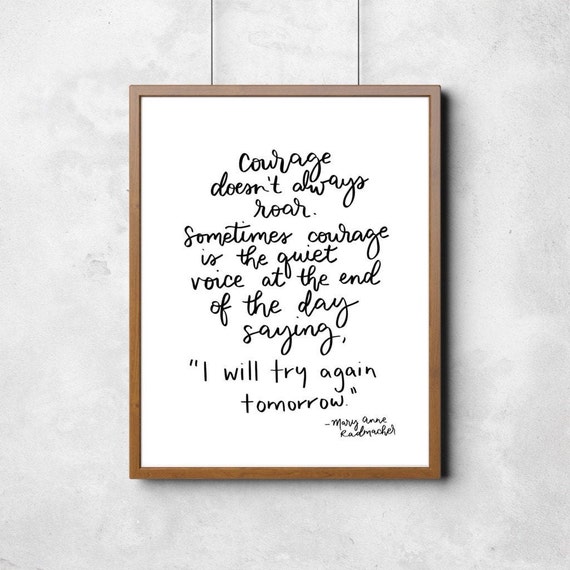 Courage and Self Love Quote Printable Art