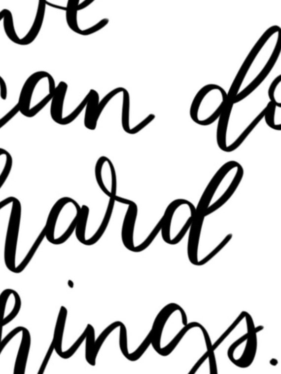 Instant Download BUY 2 GET 1 FREE We Can Do Hard Things Glennon Doyle Quote