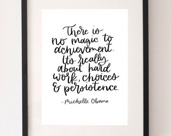Citation de Michelle Obama / Work Hard Quote / Citation inspirante / Art imprimable / Téléchargement numérique