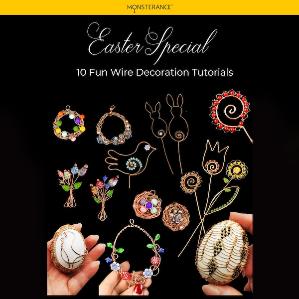 E-Book Wire Wrapped Easter Decoration Easy Guides for 10 Projects