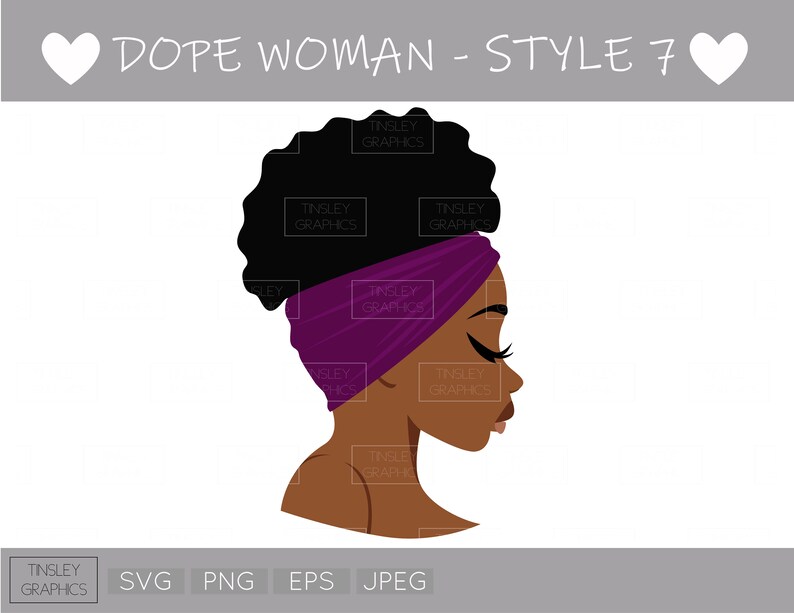 Download Dope Woman 7 African American Svg Natural Hair Svg Svg Etsy