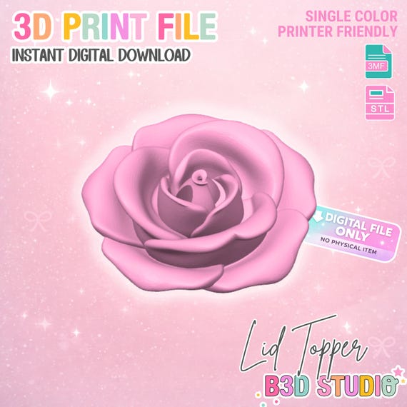 Rose Lid Topper: 3D Print STL & 3MF File Cup Toppers (Digital Download)