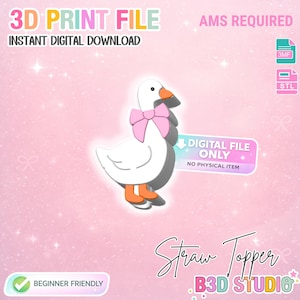 May include: A digital download for a 3D print file of a white goose straw topper with a pink bow. The image includes the text "3D PRINT FILE", "INSTANT DIGITAL DOWNLOAD", and "DIGITAL FILE ONLY". The background is pink.