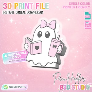 May include: A 3D print file for a ghost-shaped pen holder featuring a white ghost with a pink bow, holding a pink book with a heart and a pink tumbler. Text includes 3D PRINT FILE, INSTANT DIGITAL DOWNLOAD, SINGLE COLOR PRINTER FRIENDLY, DIGITAL FILE ONLY, NO PHYSICAL ITEM, NO SUPPORTS, Pen Holder, and B3D STUDIO.