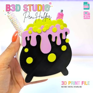 May include: A 3D printed pen holder shaped like a black cauldron with lime green bubbles and a light purple liquid dripping over the rim. The text B3D STUDIO Pen Holder is visible at the top, with 3MF and STL file icons and 3D PRINT FILE text.