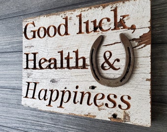 12"x 16" Carved reclaimed barnwood sign "Good luck, Health, & Happiness" Lucky sign with authentic horseshoe ready to ship