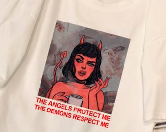 Angels Protect Me Demons Respect Me / Aesthetic T shirt / Demon Girl With Coffee and Cigar / Edgy T shirt / Unisex / S 2XL