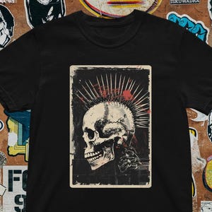 Punk Skeleton T shirt - Punk Skull - Brutal - Mohawk - Punk Rock - Edgy - %100 Cotton - Unisex