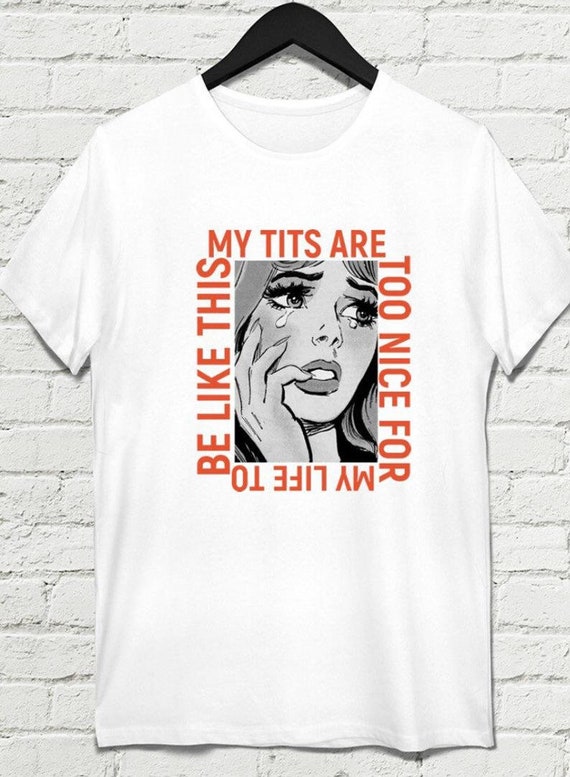 My Tits Are Too Nice For My Life My Tits Are Too Nice For My Life