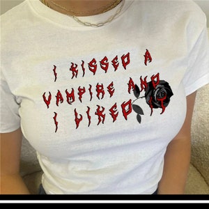 I Kissed A Vampire And I Liked It T shirt | Perry | Gothic | 90s | y2k | Aesthetics